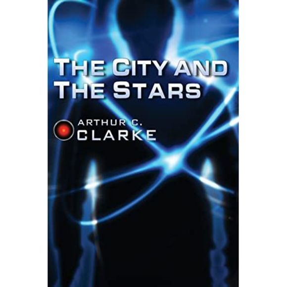 The City and the Stars -- Arthur C. Clarke - Picture 2 of 2